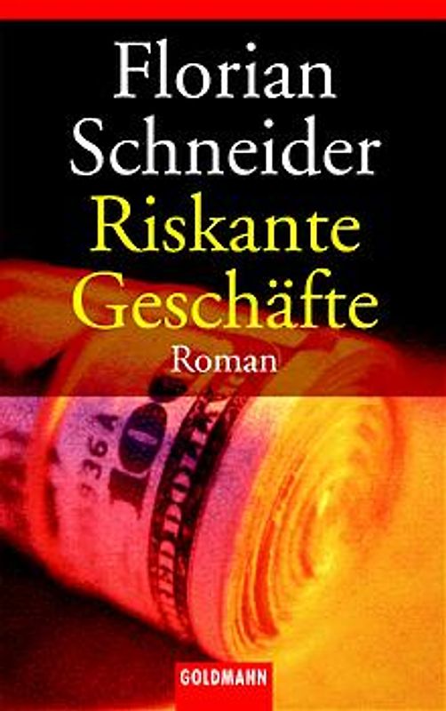 Riskante Geschäfte