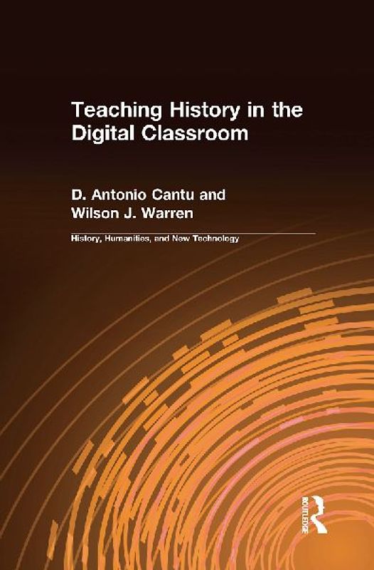Teaching History in the Digital Classroom