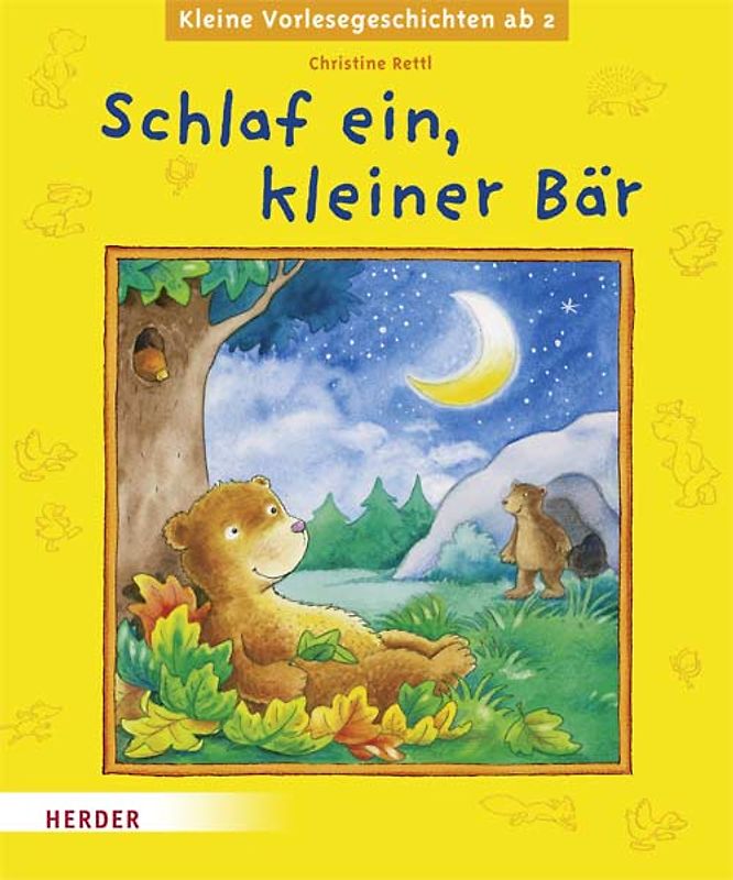 Schlaf ein, kleiner Bär
