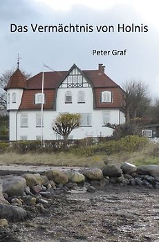 Das Vermächtnis von Holnis