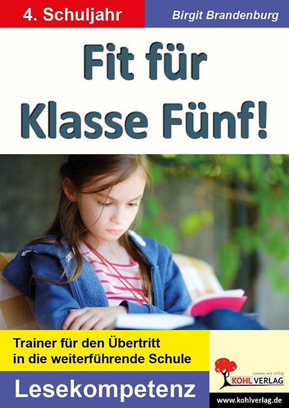 Fit für Klasse Fünf! - Lesekompetenz
