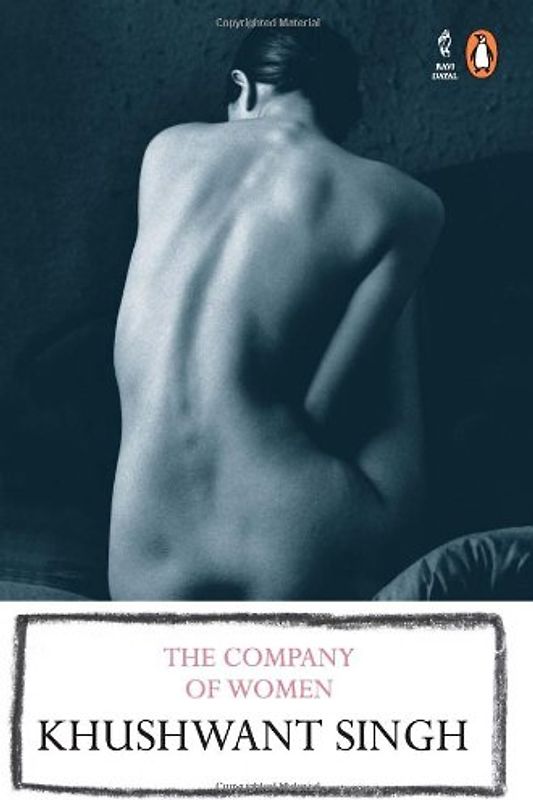 The Company of Women - Singh, Khushwant
