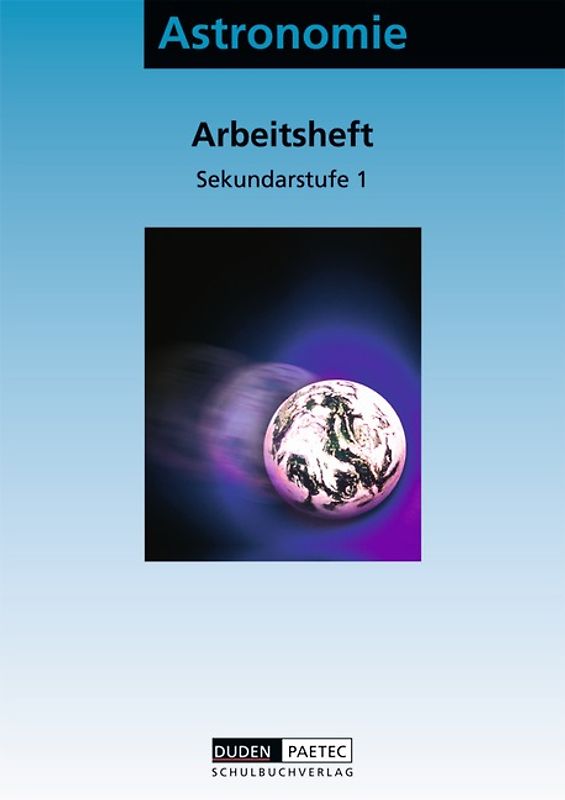Duden Astronomie - 6.-10. Schuljahr