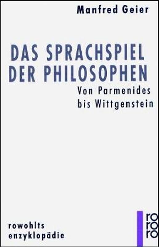 Das Sprachspiel der Philosophen