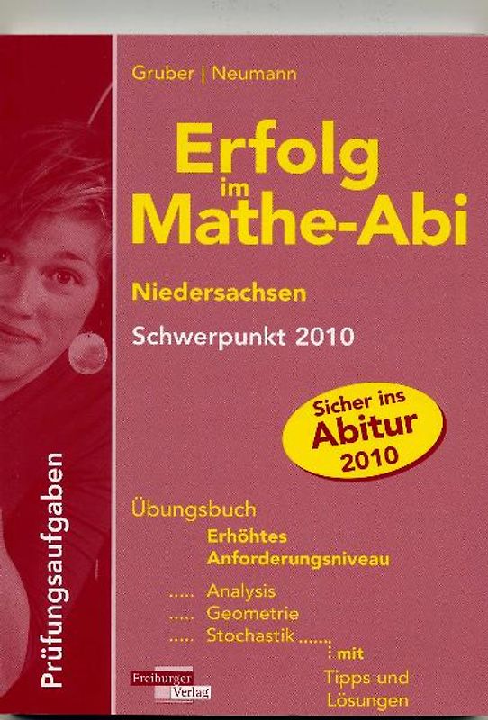 Erfolg im Mathe-Abi Niedersachsen Schwerpunkt 2010