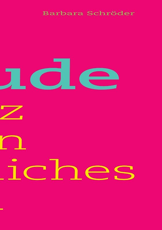 Gefühle und Genüsse / FREUDE