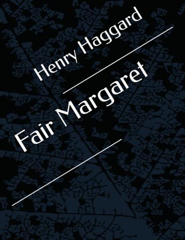 Fair Margaret