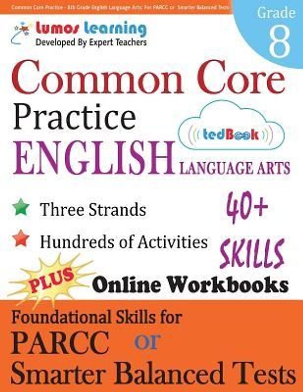 Common Core Practice - 8th Grade English Language Arts