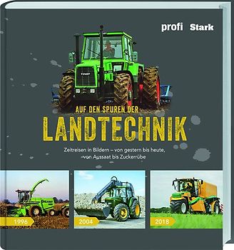 Auf den Spuren der Landtechnik