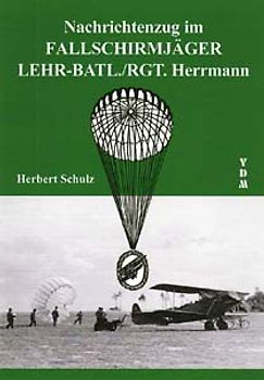 Nachrichtenzug im Fallschirmjäger Lehr-Batl- /RGT.Herrmann