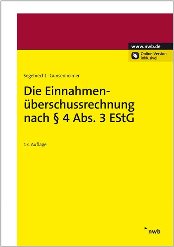 Die Einnahmenüberschussrechnung nach § 4 Abs. 3 EStG