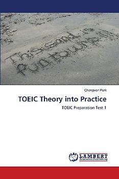 TOEIC Theory into Practice