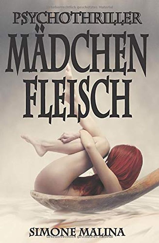 Mädchenfleisch - Simone Malina [Taschenbuch]