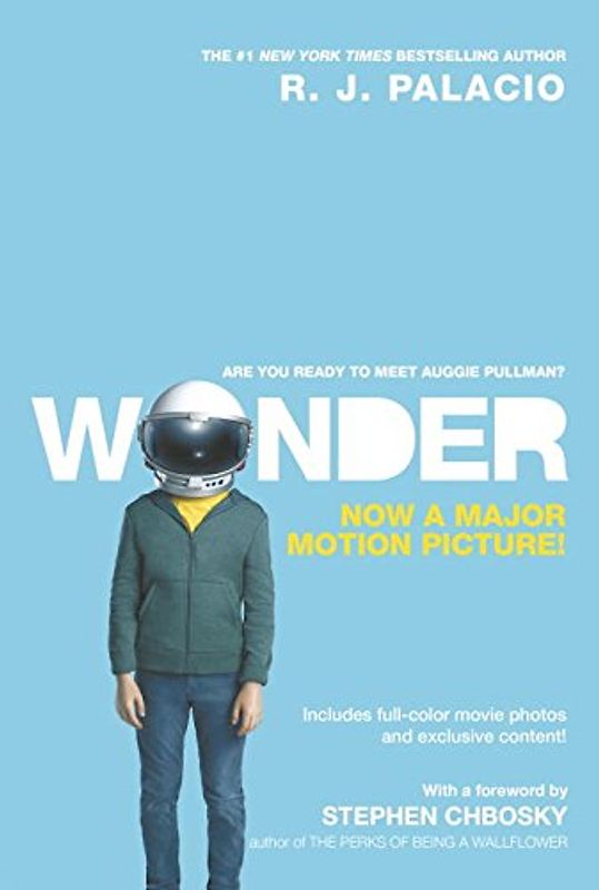 Wonder Movie Tie-In Edition: Inlcudes full-color movie photos and exclusive content