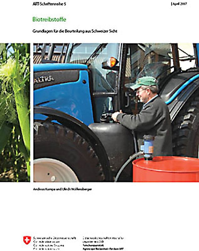 ART-Schriftenreihe 5: Biotreibstoff