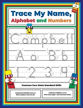 Trace My Name, Alphabet, and Numbers Workbook for Campbell: Letter and Number Tracing with Arrow Guides and Start Dots