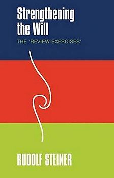 Strengthening the Will