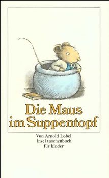 Die Maus im Suppentopf.