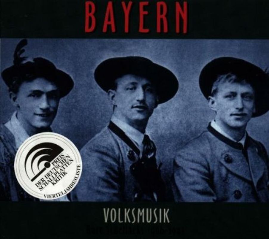 Various - Rare Schellacks-Bayern-Volksmusik 1906-1941