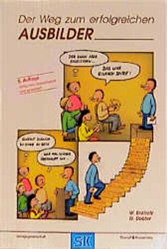 Der Weg zum erfolgreichen Ausbilder