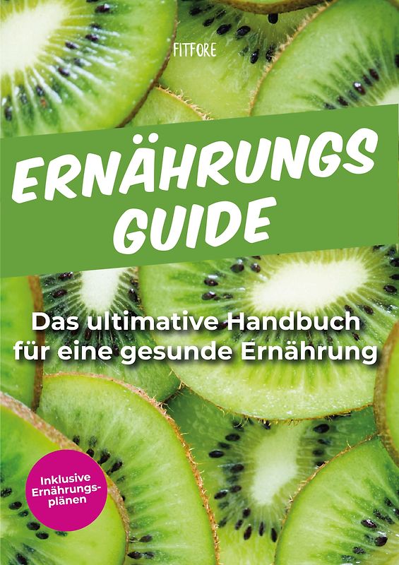 Der Ernährungsguide von FITFORE
