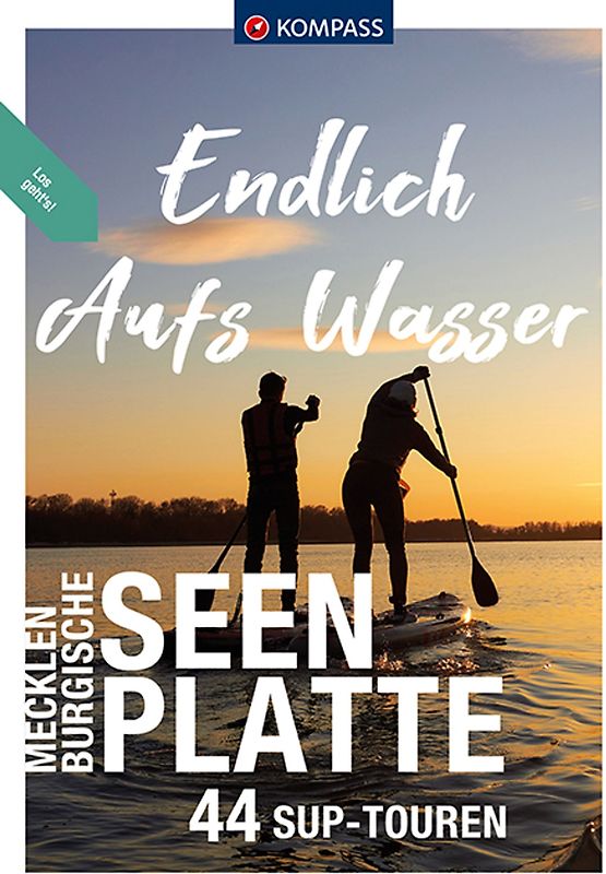 KOMPASS Endlich Aufs Wasser - Mecklenburgische Seenplatte