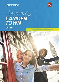 Camden Town Oberstufe - Ausgabe 2018 für Niedersachsen