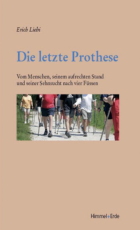 Die letzte Prothese
