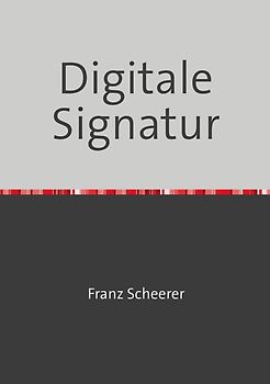 Digitale Signatur