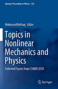 Topics in Nonlinear Mechanics and Physics