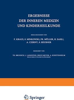 Ergebnisse der inneren Medizin und Kinderheilkunde