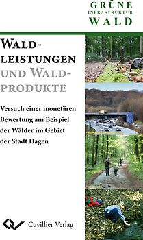 Waldleistungen und Waldprodukte