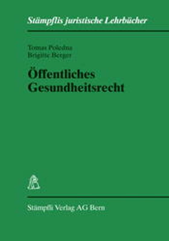 Öffentliches Gesundheitsrecht