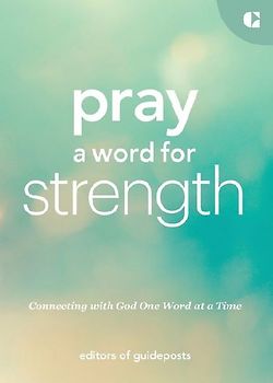 Pray a Word for Strength