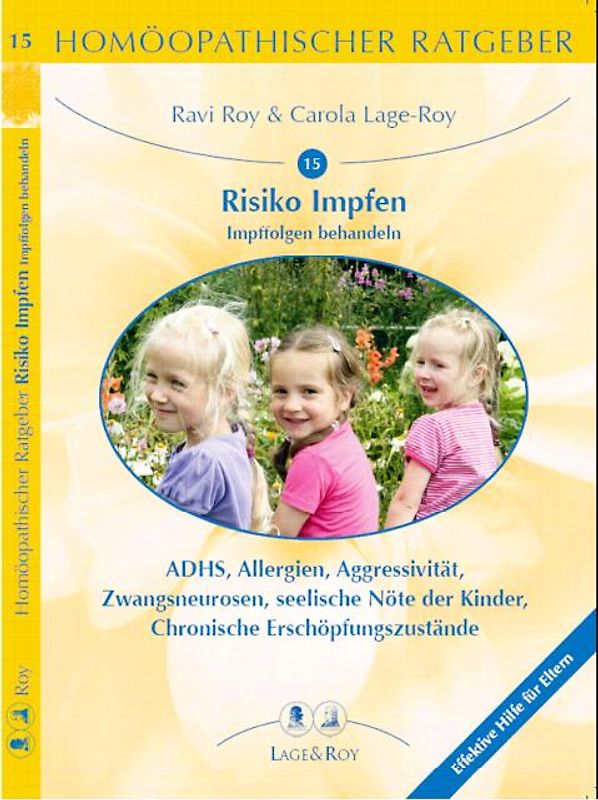 Homöopathischer Ratgeber / Risiko Impfen