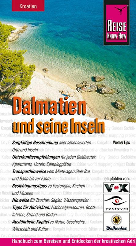 Dalmatien und seine Inseln