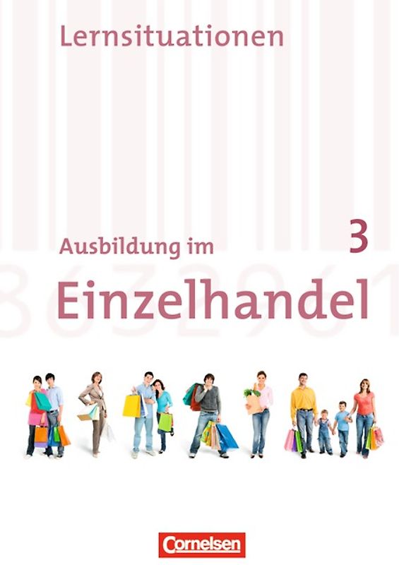 Ausbildung im Einzelhandel - Allgemeine Ausgabe - 3. Ausbildungsjahr