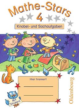 Mathe-Stars - Knobel- und Sachaufgaben - 4. Schuljahr