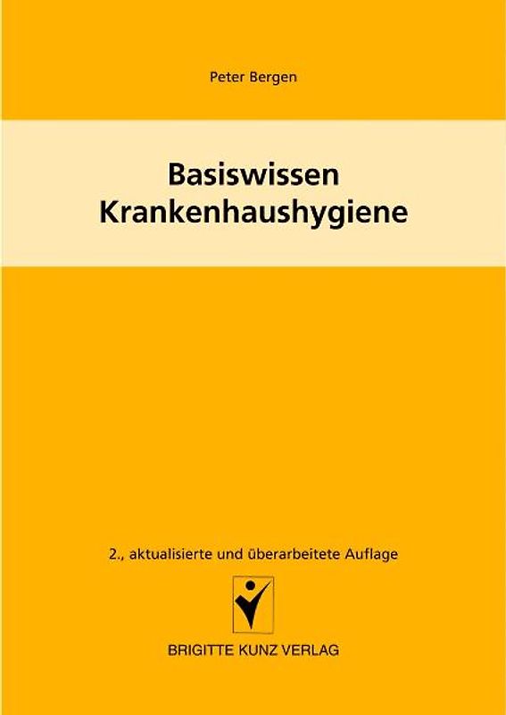 Basiswissen Krankenhaushygiene