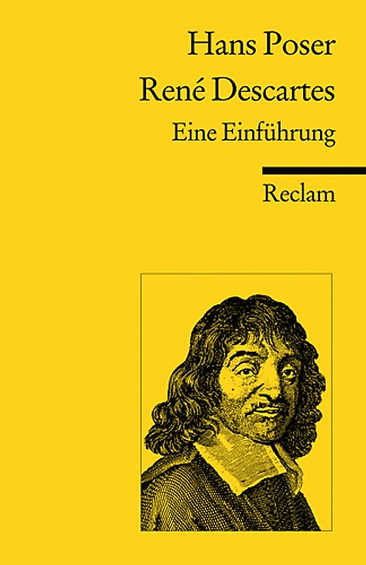 René Descartes. Eine Einführung