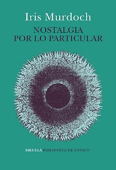 Nostalgia por lo particular