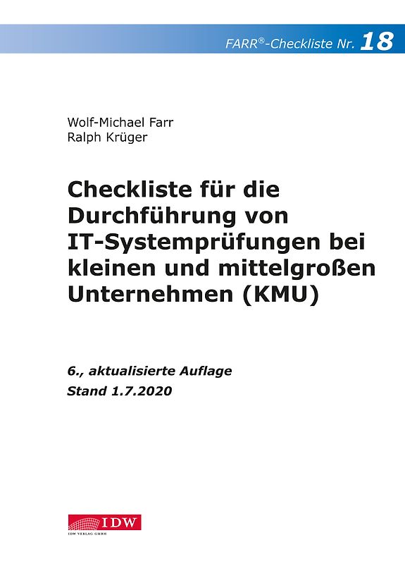 Farr, Checkliste 18 (IT-Systemprüfung KMU), 6.A.