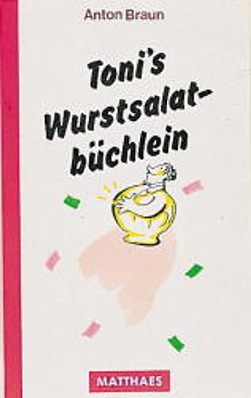 Toni's Wurstsalatbüchle