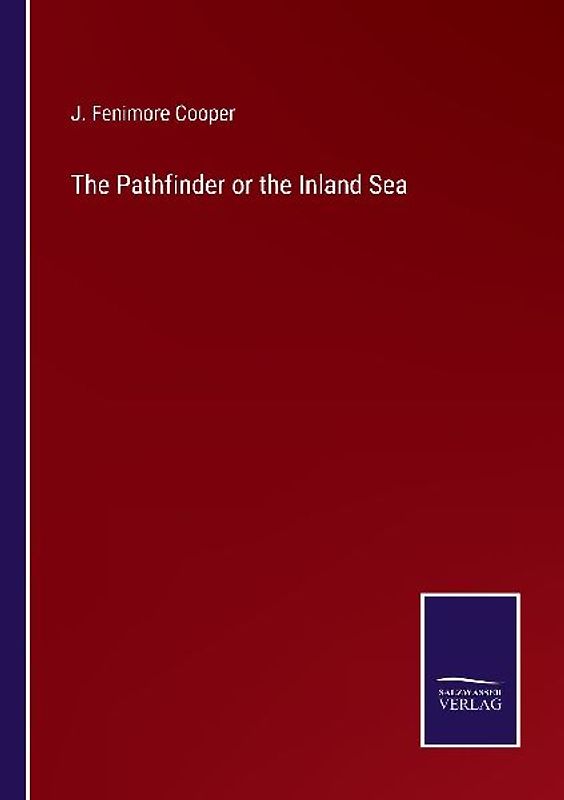 The Pathfinder or the Inland Sea