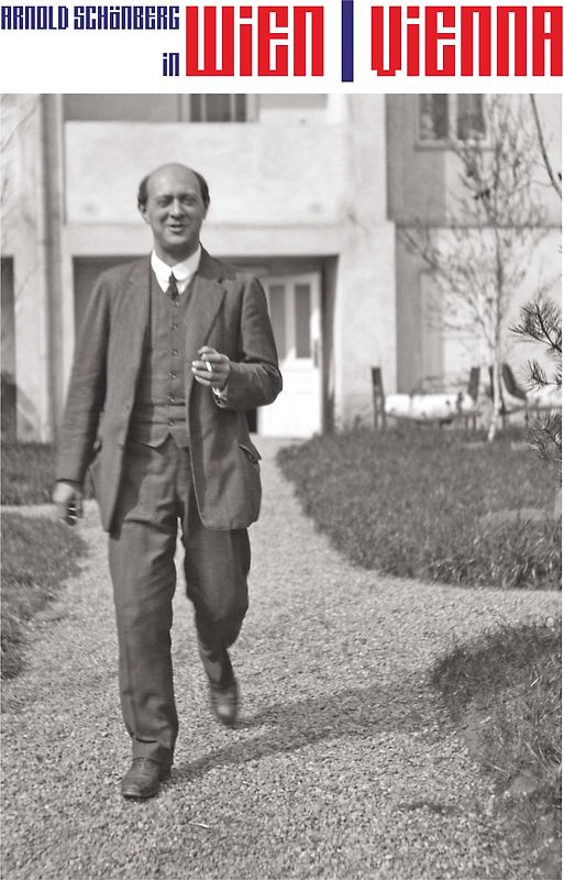 Arnold Schönberg in Wien | Vienna