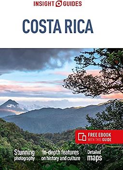 Insight Guides Costa Rica (The Insight Guides)