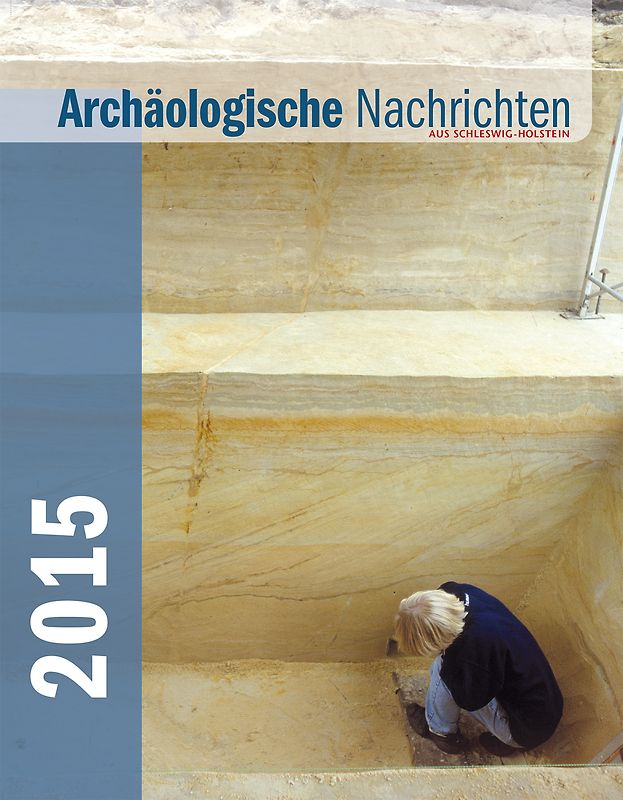 Archäologische Nachrichten aus Schleswig-Holstein