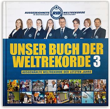 UNSER RID-BUCH DER WELTREKORDE AUSGABE 3