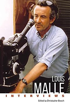 Louis Malle: Interviews (Conversations with Filmmakers Series)