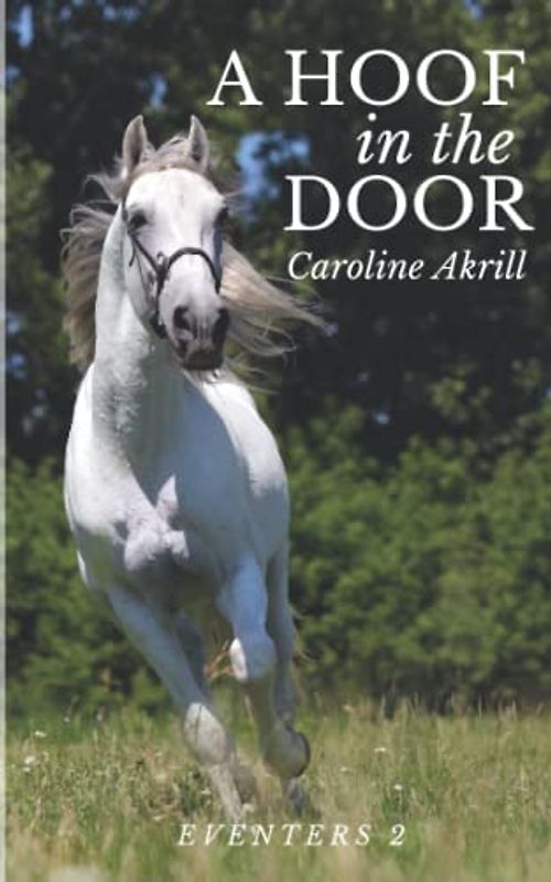 A Hoof in the Door (Eventers, Band 2)